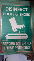 "Disinfect Boots or Shoes" Metal Sign